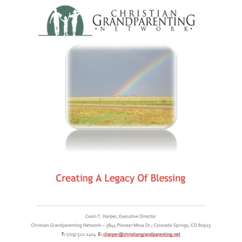 Creating A Legacy of Blessing
