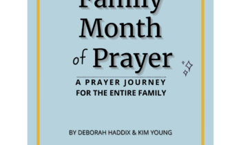 Family Month of Prayer: A Prayer Journey for the Entire Family