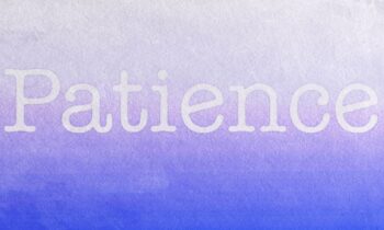 Fruit of the Spirit – Patience